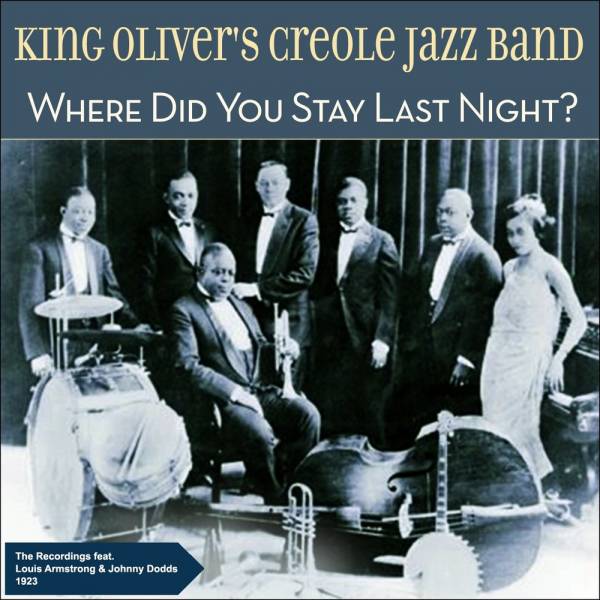 KING OLIVER AND HIS CREOLE JAZZ BAND (5 october 1923)