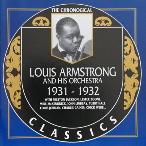 Louis Armstrong and His Orchestra (2-11 march 1932)